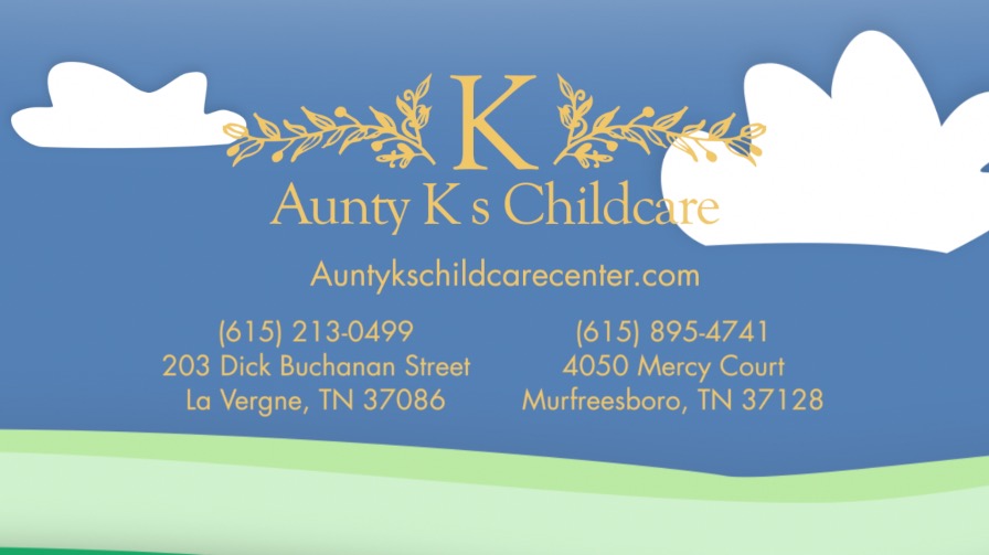 Child Care Center in La Vergne & Murfreesboro, TN | Aunty K's ...